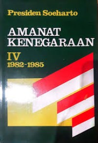 Image of Amanat Kenegaraan IV 1982-1985