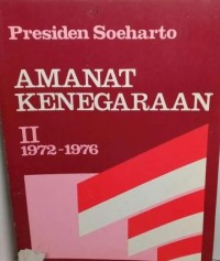 Image of Amanat Kenegaraan :Jilid II 1972-1976