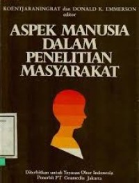 Image of Aspek Manusia Dalam Penelitian Masyarakat