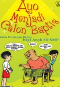 Image of Ayo … Menjadi Calon Baptis