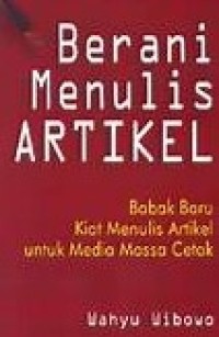 Image of Berani Menulis Artikel