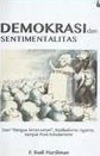 Image of Demokrasi Dan Sentimentalitas : Dari 