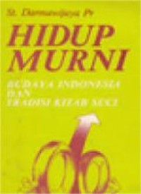 Image of Hidup Murni: Budaya Indonesia Dan Tradisi Kitab Suci