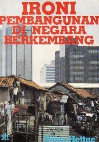 Image of Ironi Pembangunan di Negara Berkembang