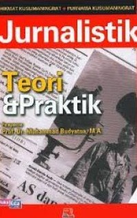 Image of Jurnalistik Teori dan Praktik