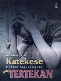 Image of Katekese Dalam Masyarakat Yang Bertekan