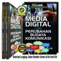 Image of Media Digital : Dan perubahan Budaya Komunikasi