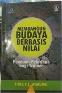 Image of Membagun Budaya Berbasis Nilai