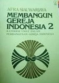 Image of Membangun Gereja Indonesia 2