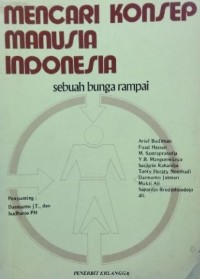 Image of Mencari Konsep Manusia Indonesia