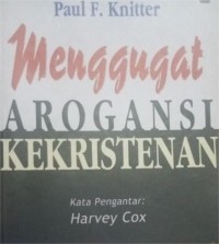 Image of Menggugat Arogansi Kekristenan