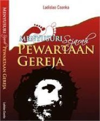 Image of Menyusuri Sejarah Pewartaan Gereja