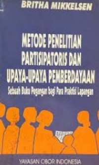 Image of Metode Penelitian Partisipatoris dan Upaya-upaya Pemberdayaan