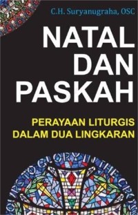 Image of Natal dan Paskah : Perayaan Liturgis dalam dua Lingkaran