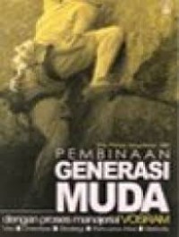 Image of Pembinaan Generasi Muda  : dengan prose manajerial Vosram
