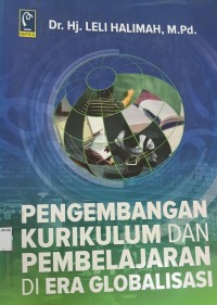 Image of Pengembangan Kurikulum dan Pembelajaran di Era Globalisasi