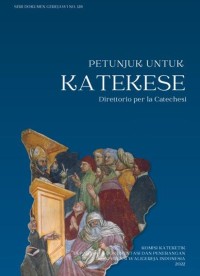 Image of Petunjuk Untuk Katekese (Seri Dokumen Gerejawi No.128)