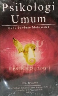 Psikologi Umum : Buku Panduan Mahasiswa, Psychology