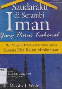 Image of Saudaraku di Serambi Iman Yang Harus Kukenal