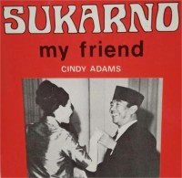 Image of Sukarno My Friend