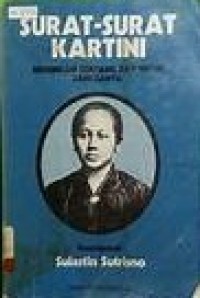 Image of Surat-Surat Kartini : Renungan Tentang dan Untuk Bangsanya