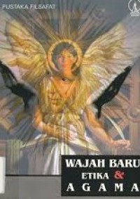 Image of Wajah Baru Etika & Agama